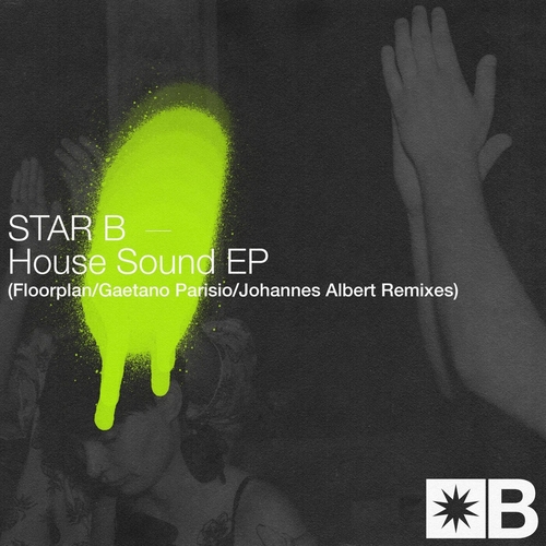 Mark Broom, Riva Starr, Star B - House Sound EP (Remixes) [SNATCH184]